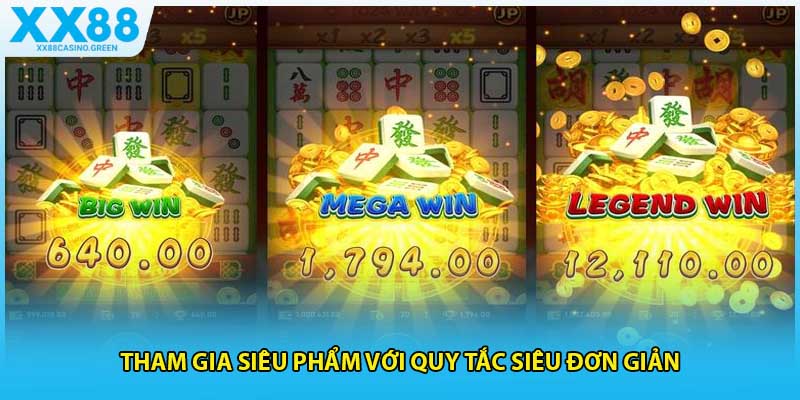 Nổ hũ Đường Mạt Chược đầy hấp dẫn và dễ trúng